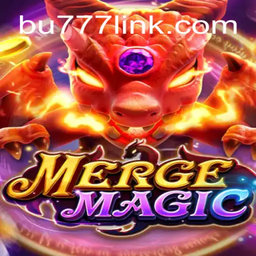 Discover the Mystical World of MERGEMAGIC: Your Gateway to Adventure in the BU777.COM Platform