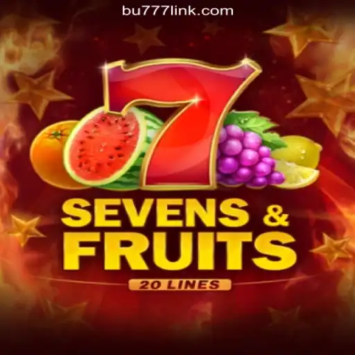 Exploring SevensFruits20: The Ultimate Online Slots Experience on BU777.COM Platform